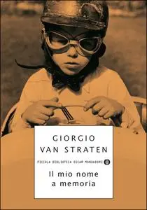 Giorgio Van Straten - Il mio nome a memoria