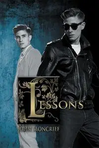 «Lessons» by John Moncrief