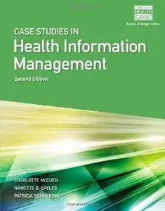 Case Studies for Health Information Management (repost)