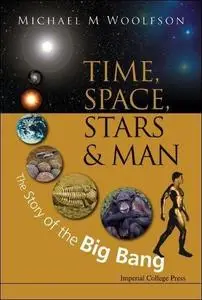 Time, Space, Stars & Man