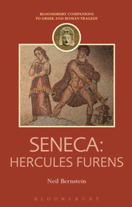 Seneca : Hercules Furens (Companions to Greek and Roman Tragedy)