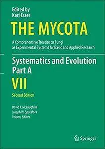 Systematics and Evolution, Part A: The Mycota