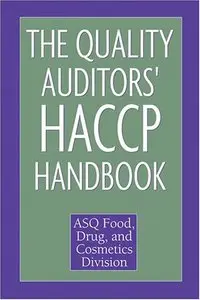 The Quality Auditor's Haccp Handbook