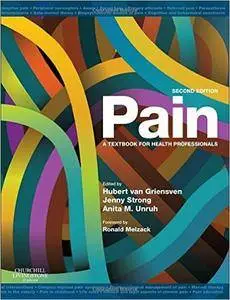 Pain: a textbook for health professionals, 2nd Edition