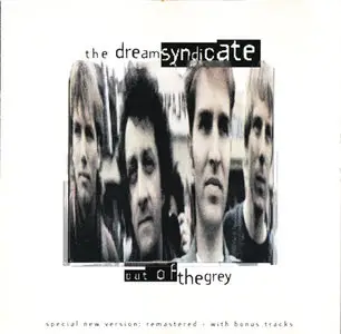 The Dream Syndicate - Out Of The Grey (1986, ReIssue 1997) [RE-UP]