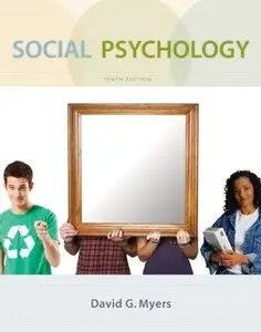 Social Psychology, 10th Edition