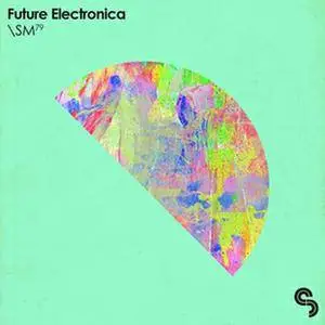 Sample Magic - Future Electronica MULTiFORMAT