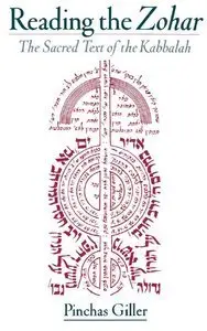 Reading the Zohar: The Sacred Text of the Kabbalah (repost)