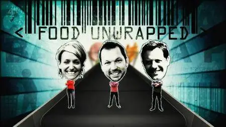 Channel 4 - Food Unwrapped: Favourite Investigations (2016)