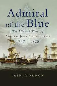 «Admiral of the Blue» by Iain Gordon