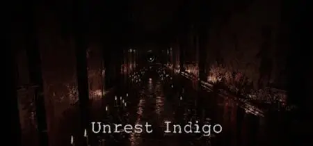 Unrest Indigo (2019)