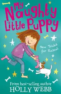 «New Tricks for Rascal» by Holly Webb