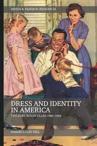 Dress and Identity in America: The Baby Boom Years 1946-1964
