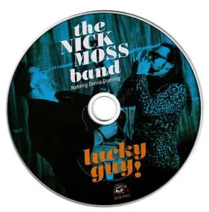 The Nick Moss Band Feat Dennis Gruenling - Lucky Guy! (2019)