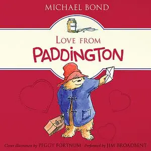 «Love from Paddington» by Michael Bond