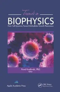 Trends in Biophysics: From Cell Dynamics Toward Multicellular Growth Phenomena (repost)