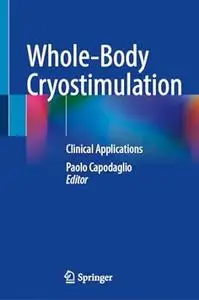 Whole-Body Cryostimulation: Clinical Applications