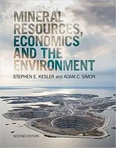 Mineral Resources, Economics and the Environment