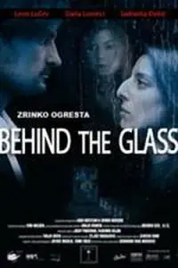 Behind the Glass (2008)