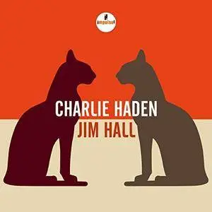 Charlie Haden and Jim Hall - Charlie Haden - Jim Hall (2014) [Official Digital Download 24/96]