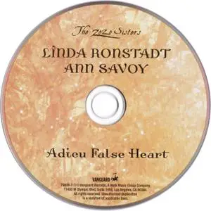 Linda Ronstadt, Ann Savoy - Adieu False Heart (2006)