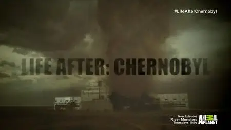 Life After: Chernobyl (2014)