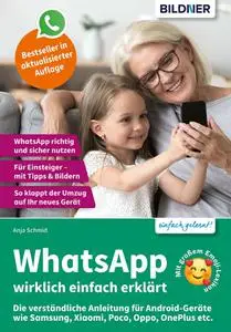Anja Schmid - WhatsApp - wirklich einfach erklärt
