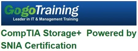 GogoTraining - CompTIA Storage+  Powered by SNIA Certification