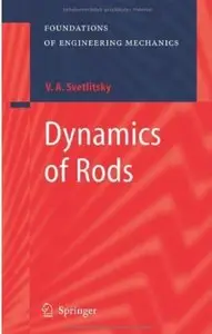 Dynamics of Rods [Repost]