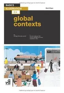 Basics Illustration 04: Global Contexts (Repost)