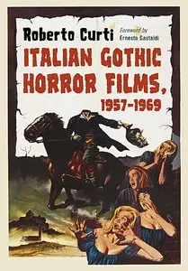 Italian Gothic Horror Films, 1957-1969