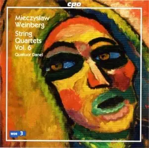 Mieczyslaw Weinberg - String Quartets Vol 6 (Quatuor Danel)