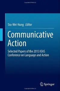 Communicative Action [Repost]