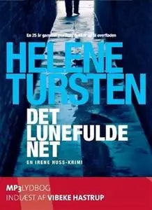 «Det lunefulde net» by Helene Tursten