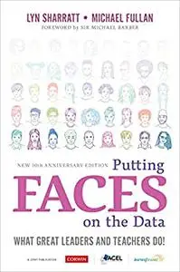 Putting FACES on the Data: What Great Leaders and Teachers Do!, 2nd Edition