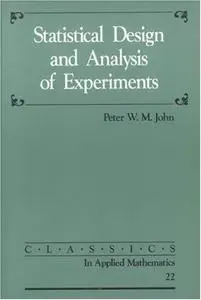 Statistical design and analysis of experiments