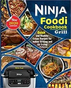 Ninjа Foodi Grill Cооkbооk 2020