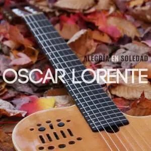 Oscar Lorente - Alegría en Soledad (2019)