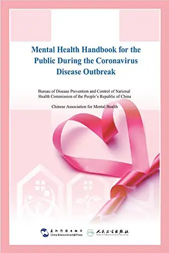 Mental Health Handbook for the Public During the Coronavirus Disease Outbreak