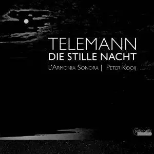 Peter Kooij, Mieneke van der Velden & L' Armonia Sonora - Telemann: Solo Cantatas for Bass (2018)