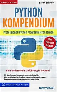 Python Kompendium Professionell Python Programmieren lernen