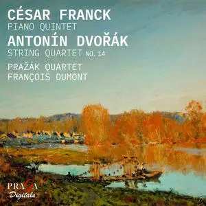 Prazak Quartet - Franck: Piano Quintet - Dvořák: String Quartet No. 14 (2022) [Official Digital Download]