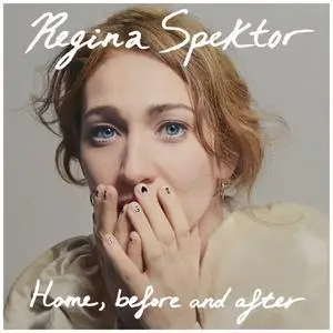 Regina Spektor - Home, before and after (2022) [Official Digital Download]