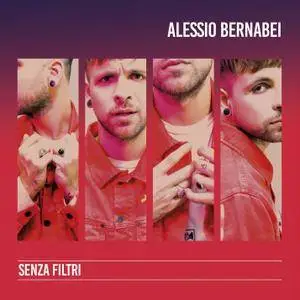 Bernabei Alessio - Senza Filtri (2018)