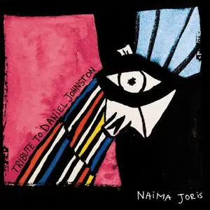 Naima Joris - Tribute to Daniel Johnston (2022) [Official Digital Download 24/96]