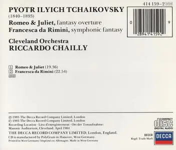 Riccardo Chailly, Cleveland Orchestra - Pyotr Ilyich Tchaikovsky: Romeo & Juliet; Francesca da Rimini (1985)