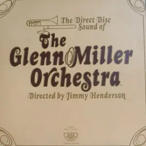  The Glenn Miller Orchestra - Direct Disc Sound of - 1977 (24/96 Vinyl Rip) *NEW-RIP+REPOST*