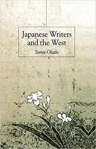 Japanese Writers and the West
