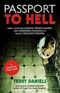 «Passport to Hell» by Terry Daniels