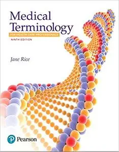 Medical Terminology for Health Care Professionals, 9th Edition
